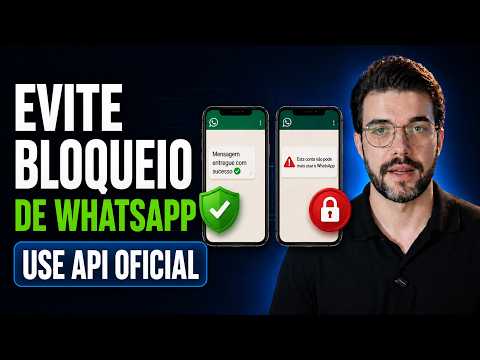 Tutorial: API WhatsApp evitar bloqueio