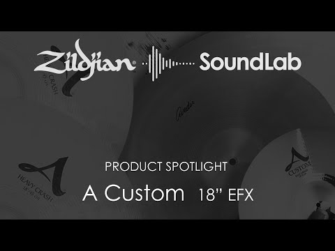 Zildjian A20818 18" A Custom EFX Cymbal w/ Video Link image 2
