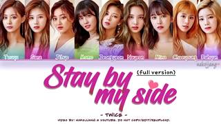 Download lagu TWICE - STAY BY MY SIDE (Karaoke w/ Lyrics) mp3