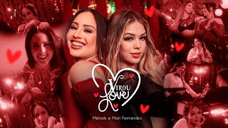 Download  Virou Love Part. Mari Fernandez - Melody