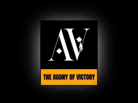 The Agony of Victory | Intro Video