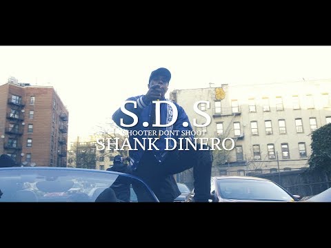 Shank Dinero - S.D.S (Shooter Don't Shoot) | Official Video