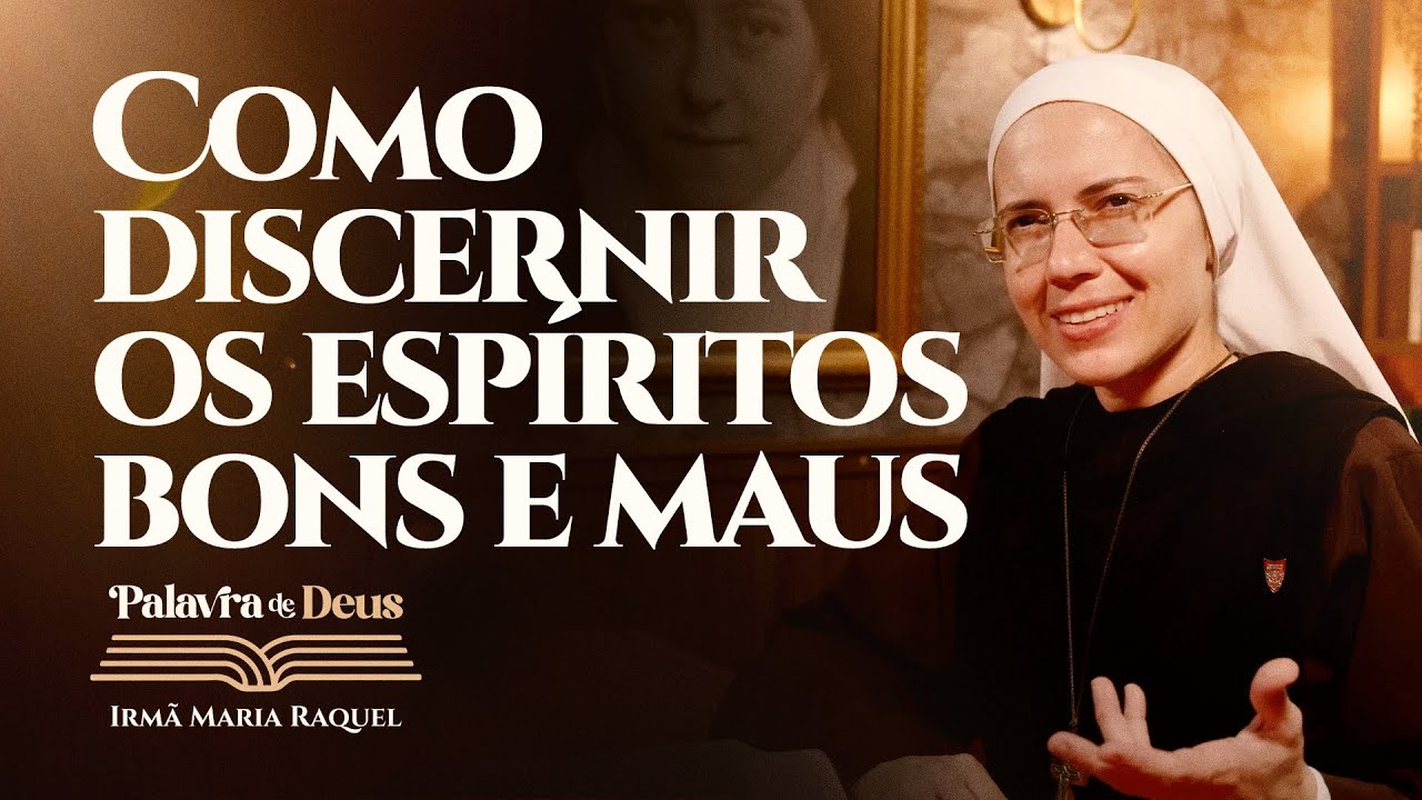 Como discernir os espíritos bons e maus (Lc 1,5-25) Palavra de Deus | Irmã Maria Raquel 19/12