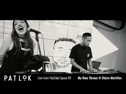 Pat Lok - My Own Throne (feat. Clear Mortifee) | Live @ YouTube Space NY