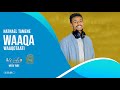NATNAEL TAMENE WAAQA WAQOOTAATII LIVE WORSHIP