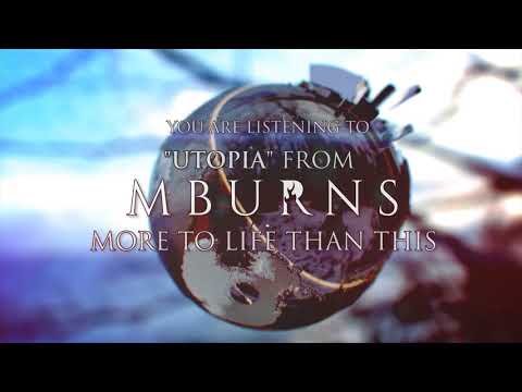 MBurns - Utopia