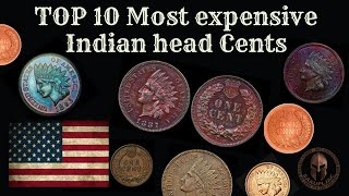 Top 10 Most Expensive Indian Head Cents