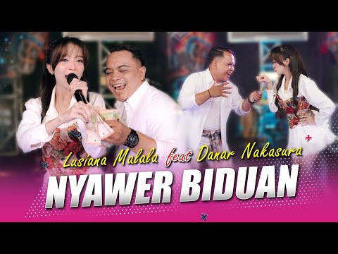 Lusiana Malala feat. Danar Nakasura - Nyawer Biduan (Official Music Live) | YAYAN JANDUT