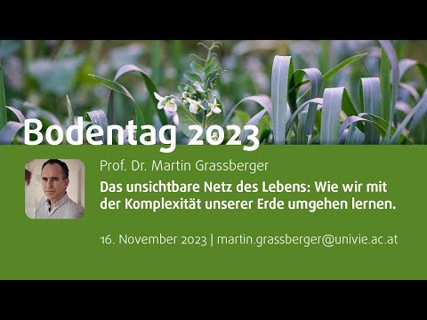 „Das unsichtbare Netz des Lebens“  | Prof. Dr. Martin Grassberger
