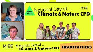 Headteachers - National Day of Climate & Nature CPD