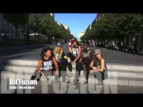 Dif'Fuzion - Suku - Broad Back - Choreography by Mel