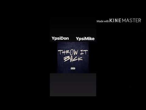 YpsiDon - Throw It Back (Feat. YpsiMike) (Prod.  Khroam)