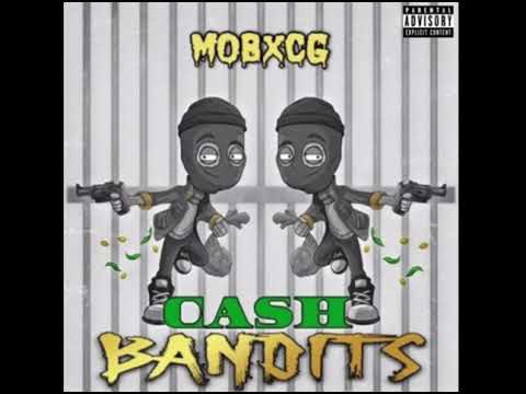 MOBxCG - Cash Bandits [Bass Boosted] (YoungZip | Sethii Shmactt | FITZ | MOB Buck)
