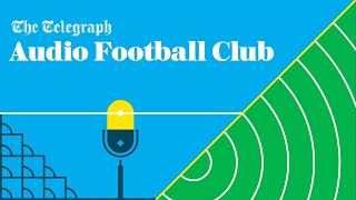 video: Telegraph Audio Football Club podcast: Is Dani Ceballos the man to help Arsenal finish above Spurs?