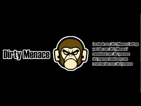 Dirty Menace - Honor [Instrumental] 2010