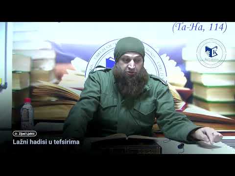 19. Lažni hadisi u tefsirima   dr  Zijad Ljakić