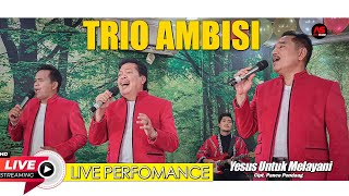 Download lagu Yesus Untuk Melayani Cipt : Pance Pondaag - Trio Ambisi mp3