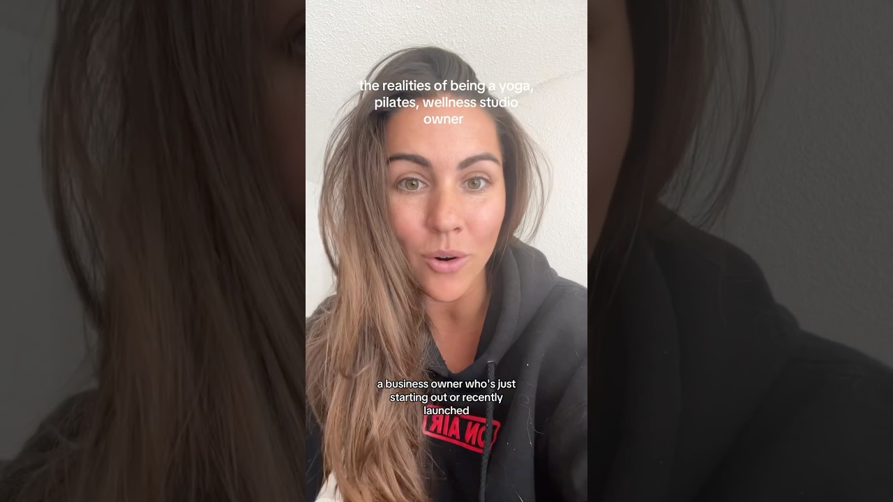 realities of running a yoga, Pilates & wellness studio