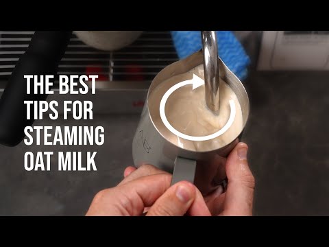 How to steam perfect oat milk