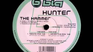 Hunter - The Hammer (Hardstyle Mix)