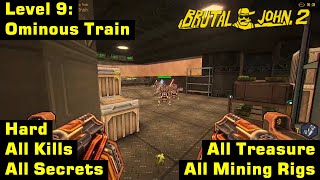 Brutal John 2 | Hard, 100% | Level 9: Ominous Train