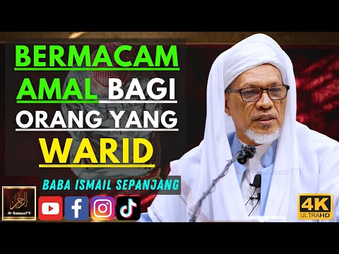 Baba Ismail Sepanjang - BERMACAM AMAL BAGI ORANG YANG WARID