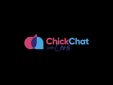 The Chick Chat With Leni | Presents Ntandose Nkabinde