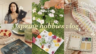 spring hobbies vlog 🌼 journaling, books, flower crafts, baking, crochet & more!
