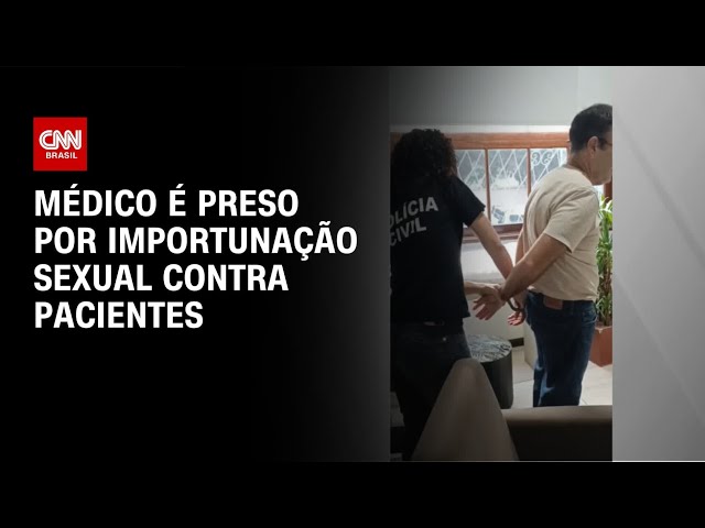 Médico é preso por importunação sexual contra mais de 30 pacientes no RS | CNN NOVO DIA
