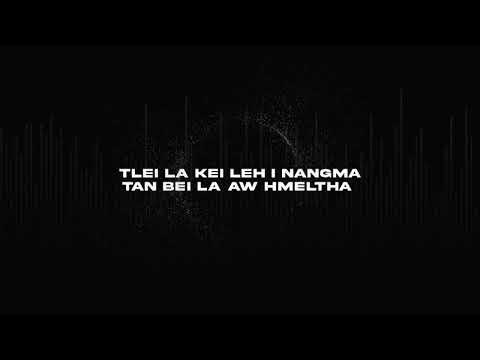 Ti chung chung - Muffy Hauhnar ft. Juan Angtea ( Official Lyrics Video )