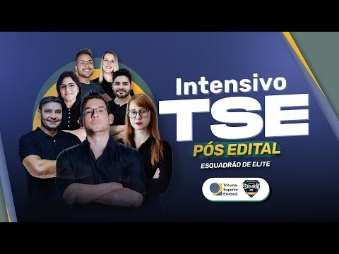 Esquadrão de Elite - 8ª Maratona TSE - Pós-Edital