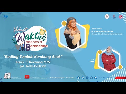 Redflag Tumbuh Kembang Anak | Vodcast: Waktu Indonesia Berencana (WIB)