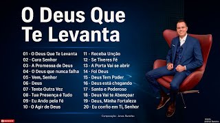 Jonas Benichio: O Deus Que Te Levanta (CD Completo)