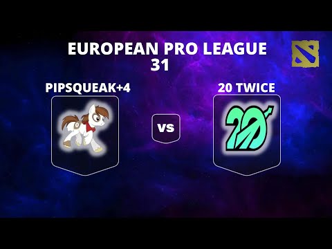 🔴 [LIVE] PIPSQUEAK+4 vs 2OTWICE | Bo3 | European Pro League Season 31#dota2live