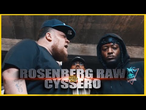 Rosenberg Raw vs Cyssero