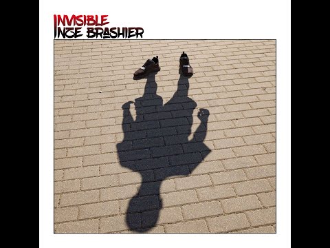 Inze Brashier - INVISIBLE - Trabajo Completo - 2020