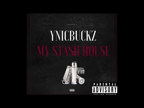Ynicbuckz - Stash House
