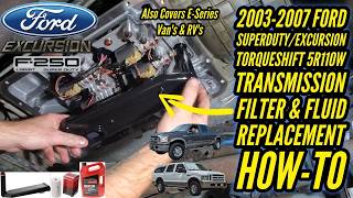 2003-2007 Ford Superduty & Excursion Transmission Filters & Fluid Replacement How To