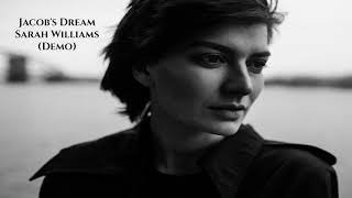 Jacob&#39;s Dream – Sarah Williams (Demo)