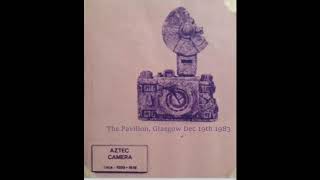 (audio) Aztec Camera live &#39;We Could Send Letters&#39;
