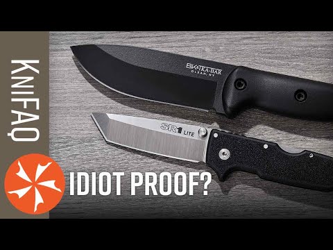 IDIOT-PROOF KNIVES | KniFAQ #245