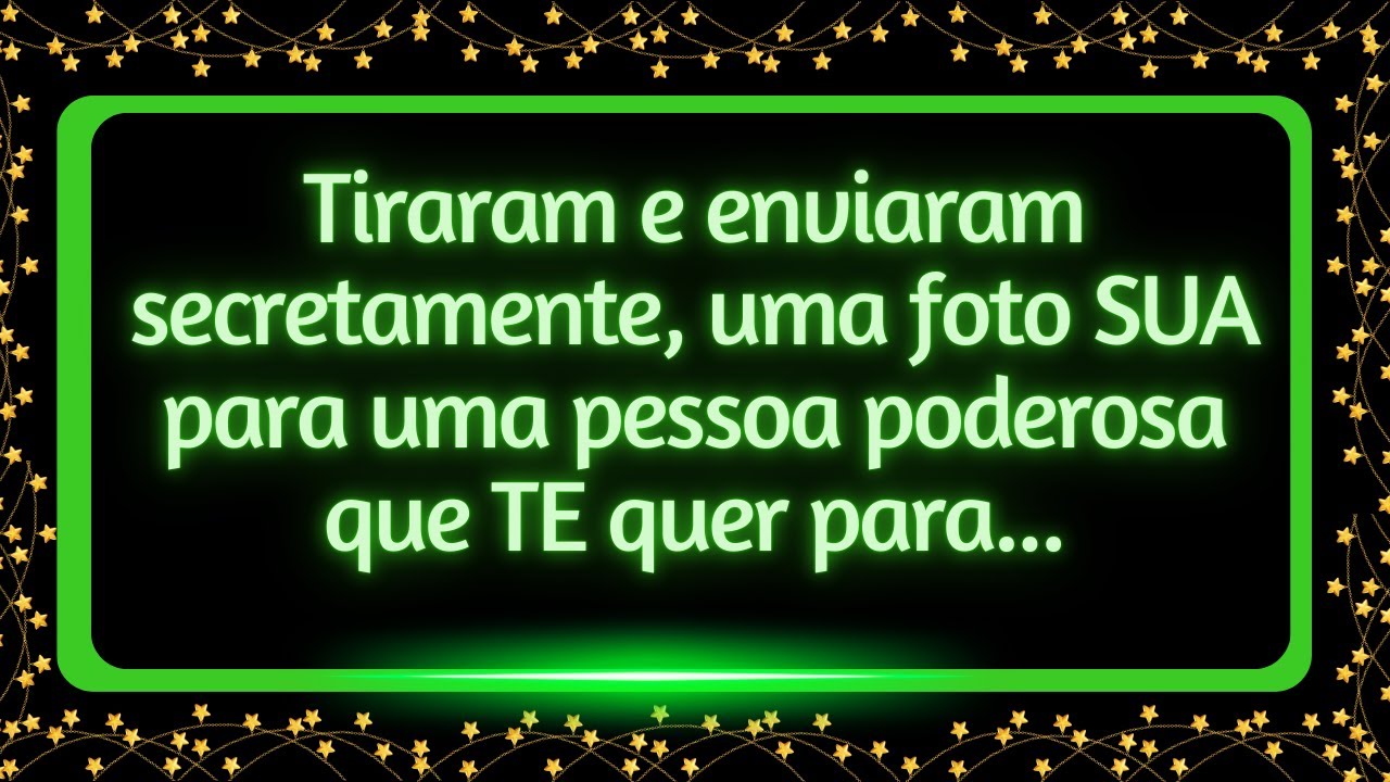 Tiraram secretamente uma foto SUA e enviaram  para uma pessoa poderosa, que quer você para...
