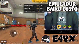 O MELHOR EMULADOR LITE PC FRACO 🔥e4vX 4.240.15.6505  MELHOR SENSI + FREE FIRE V7A + DESEMPENHO🚀