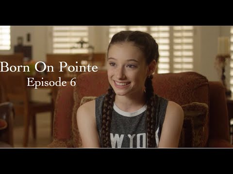Born on Pointe Episode 6 - Reina Stamm