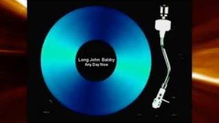 Long John Baldry - Any day now