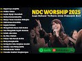 Kupercaya JanjiMu - NDC Worship Full Album 2025 | Lagu Rohani Kristen Terbaru 2025 | Waktu Tuhan