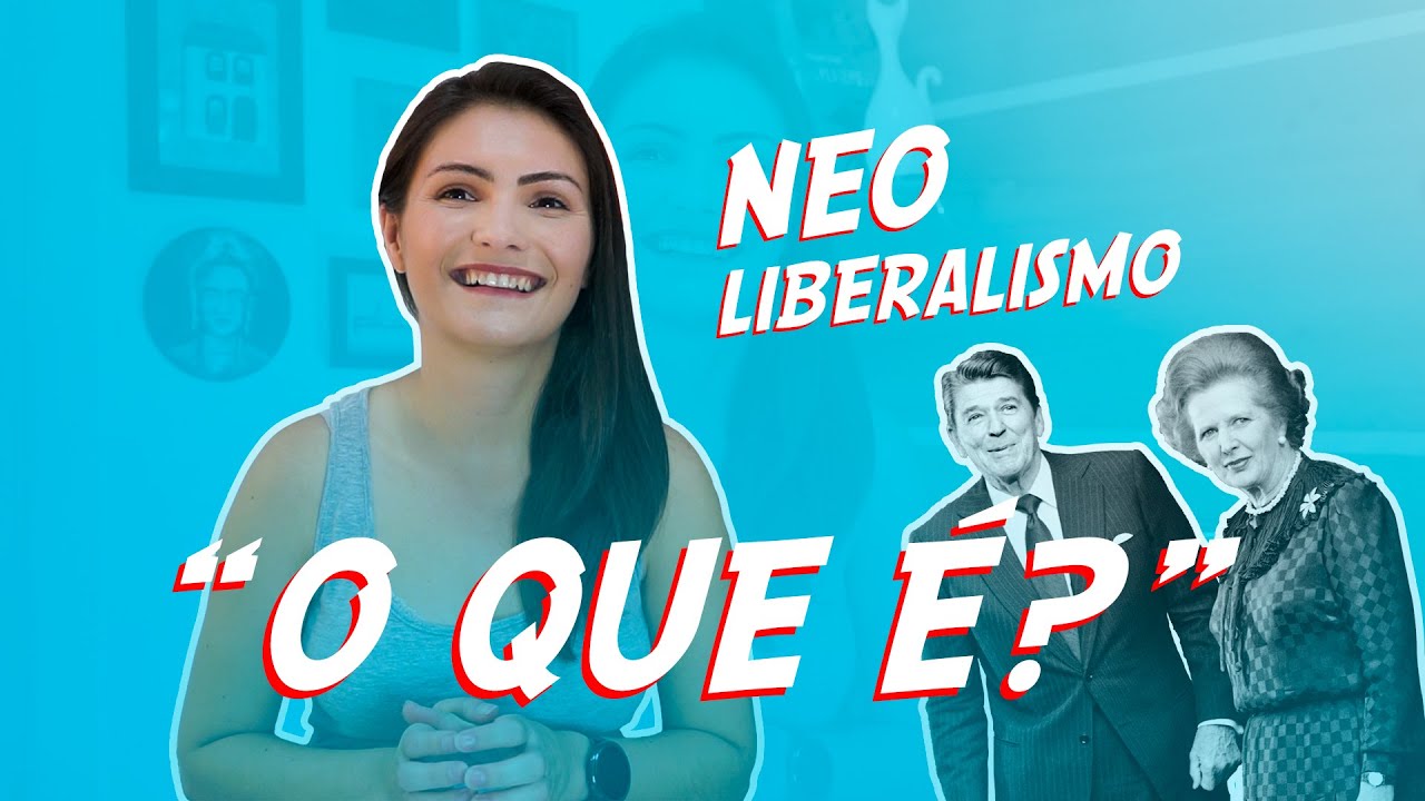 O QUE É NEOLIBERALISMO | TEORIA NOVO-CLÁSSICA ECONÔMICA