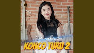 Download lagu Konco Turu 2 mp3 Download lagu Konco Turu 2 mp3
