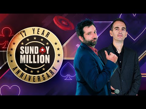 17 Year SUNDAY MILLION ANNIVERSARY Livestream  ♠️ James, Joe & Fintan ♠️ PokerStars