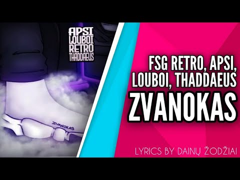 FSG RETRO, APSI, LOUBOI THADDAEUS - Zvanokas (Balenciaga) - Lyrics | By Dainų Žodžiai | 15